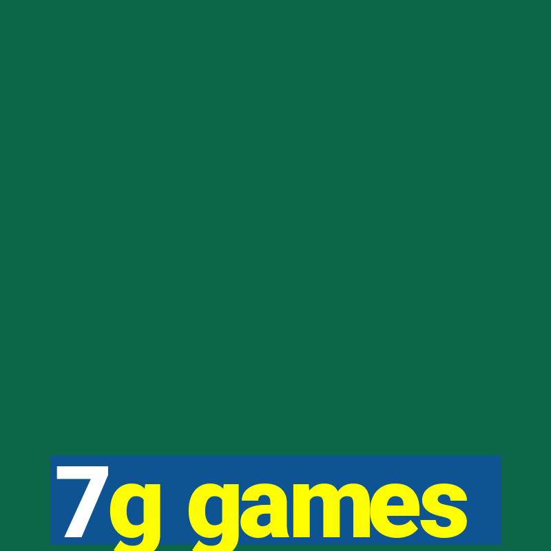 7g games